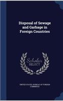 Disposal of Sewage and Garbage in Foreign Countries: (English)