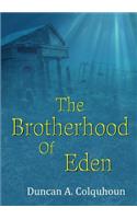 Brotherhood Of Eden