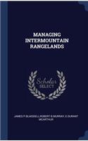 Managing Intermountain Rangelands