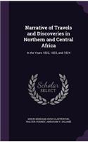 Narrative of Travels and Discoveries in Northern and Central Africa