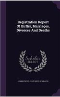 Registration Report of Births, Marriages, Divorces and Deaths