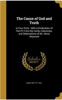 The Cause of God and Truth