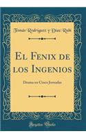 El Fenix de Los Ingenios