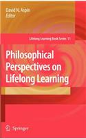 Philosophical Perspectives on Lifelong Learning