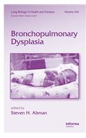 Bronchopulmonary Dysplasia