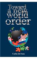 Toward a New World Order