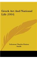 Greek Art And National Life (1914)