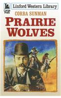 Prairie Wolves