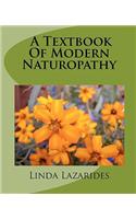 A Textbook of Modern Naturopathy: (English)