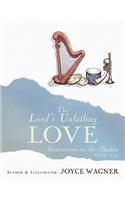 The Lord's Unfailing Love