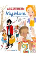 My Mom Is a Foreigner, But Not to Me