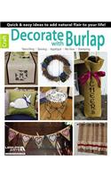 Decorate with Burlap