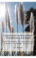 Christians in Recovery Devotional Journal Vol. I