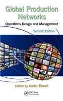 Global Production Networks: Operations Design and Management