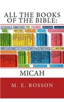 All the Books of the Bible: MICAH: Volume Thirty-Three