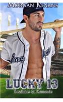 Lucky 13 (Deadlines & Diamonds): (English)