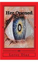 Her Opened Eyes