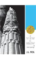 View from Below: & Other Peerings