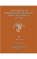 The Journals of Marine Second Lieutenant Henry Bulls Watson 1845-1848