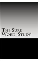 The Sure Word Study