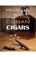 100 of the Top Cuban Cigars