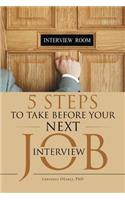 5 Steps to Take before Your Next Job Interview