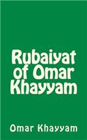 Rubaiyat of Omar Khayyam