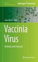 Vaccinia Virus: Methods and Protocols(2023 Methods in Molecular Biology)
