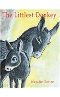 Littlest Donkey: A Palm Sunday Story