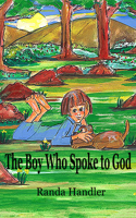 The Boy Who Spoke to God