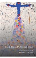 The Bible and Christian Ethics