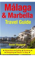 Malaga & Marbella Travel Guide