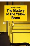 The Mystery of The Yellow Room