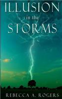 Illusion in the Storms