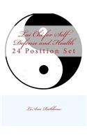 Tai Chi for Self Defense and Health