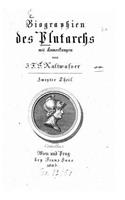Biographien des Plutarch: (German)