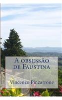 A obsessão de Faustina