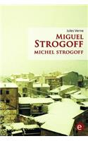 Miguel Strogoff/Michel Strogoff