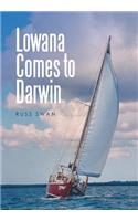 Lowana Comes to Darwin