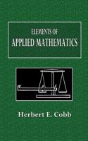 Elements of Applied Mathematics