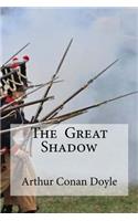 The Great Shadow: (English)