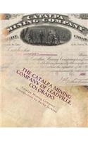 The Catalpa Mining Company of Leadville, Colorado