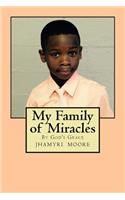 My Family of Miracles: By God's Grace(English)