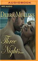 Three Nights
