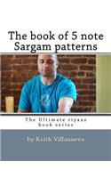 book of 5 note Sargam patterns