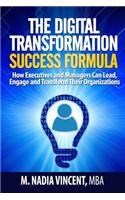 The Digital Transformation Success Formula