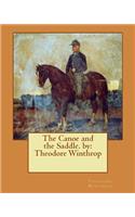 The Canoe and the Saddle. by: Theodore Winthrop(English)