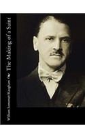 The Making of a Saint: (English)