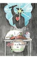 Master's in Love & a Bachelor's in Growth