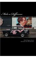 Make a Difference (Journal / Notebook)